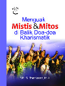 Sampul buku Menguak Mistis &...